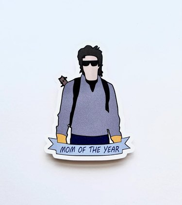 Steve Harrington sticker labeled "mom of the year"