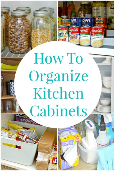 How To Organize Kitchen Cabinets
